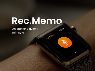 Recording Application - Apple Watch