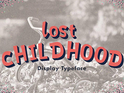 Lost Childhood - free bold display font design font font family free font free fonts freebie freebies typeface typefaces typogaphy typography