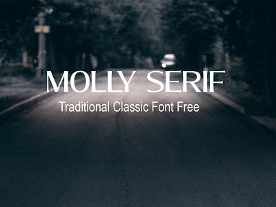 Molly Serif traditional Classic Font Free font font design fonts freebie