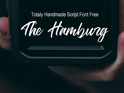 The Hamburg Totaly Handmade Script Font Free font font design fonts freebie typography