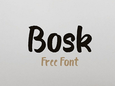 Bosk Handmade brush Font Free font font design fonts freebie