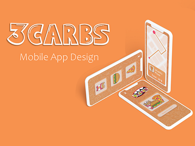 3 Carbs - Mobile Ui Design