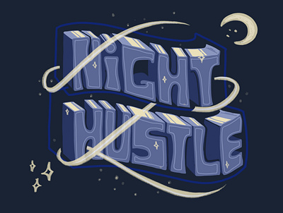 Night Hustle design illustration lettering typography