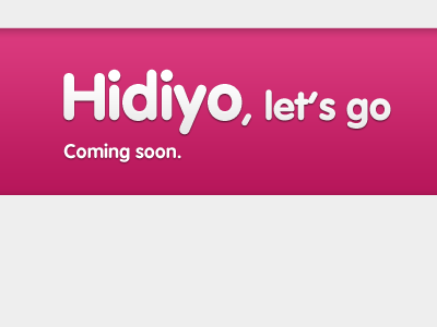 Final teaser for Hidiyo