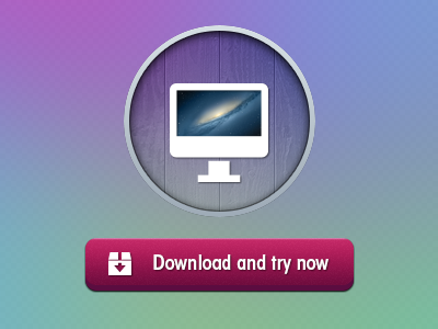 Download and try now app button download imac mac