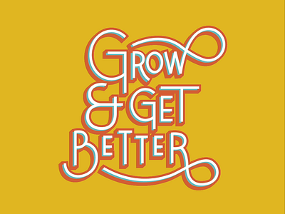 Grow and Get Better Dribbble Animation animation design lettering logo typography