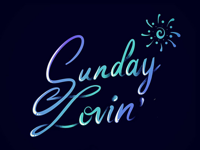 Sunday Lovin’ art create digital graphicdesign handlettering procreate typography