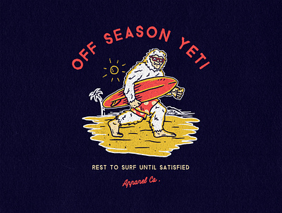 OFF SEASON YETI apparel design badge design clothing design distressedunrest graphic design illustration surfapparel tshirtdesign vintage vintage design