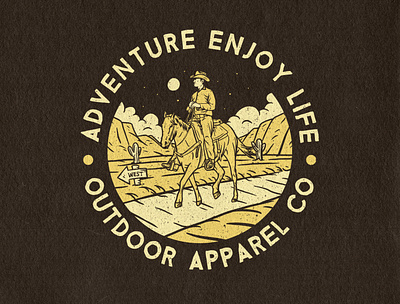 ADVENTURE ENJOY LIFE apparel design badge design clothing design distressedunrest graphic design illustration outdoor badge rodeo tshirtdesign vintage design western