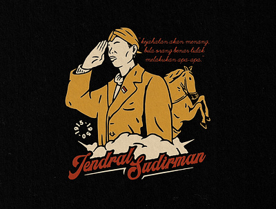 Jendral Sudirman apparel design badge design branding clothing design distressedunrest graphic design illustration tshirtdesign vintage vintage design