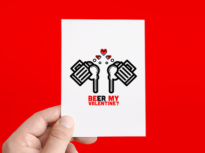 Beer My Valentine? Card