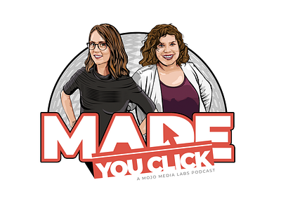 Made You Click Podcast Logo branding creative design designer illustration logo typography vector web graphic webdesign