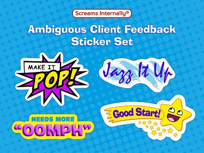 Ambiguous Client Feedback design illustration satire stickers
