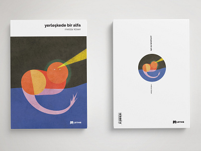 Book Cover Design/Yerleşkede Bir Alfa, Melda Köser/Lethe
