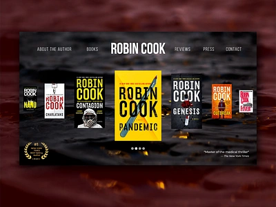 Web Design idea for the Famous Author Robin Cook adobe xd author award winning book brand design branding doctor front end homepage idea inspiration medical medical thriller slider thriller ui ux ux web design webdesign website