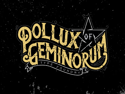 Touch up the logo black gold gray grunge polluxofgeminorum type foundry white