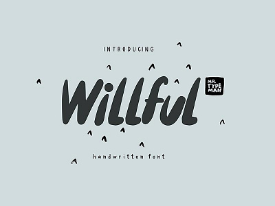 Willful - free handwritten brush font