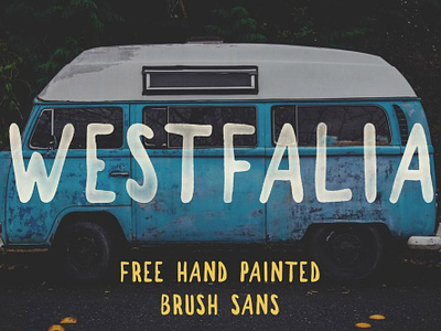Westfalia - free hand drawn painted brush font