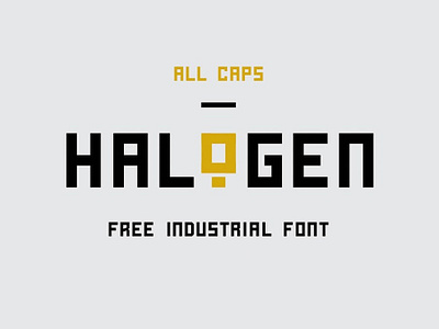 Halogent - Free Industrial Font