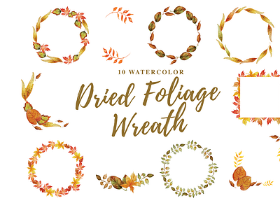 10 Watercolor Dried Foliage Wreath Illustration Graphics