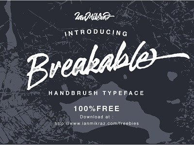 Breakable Free Typeface font free free font freebie freebies script typeface