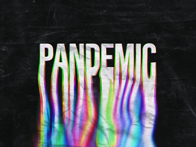 Pandemic design digitalart effect melting text melting text pandemic photoshop photoshopeffect rainbow typography typography art typography design