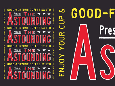 The Astounding Good Fortune Coffee Co. ! aotearoa branding coffee design distressed fair trade good fortune coffee co hand drawn lettering letters living wage typography vintage