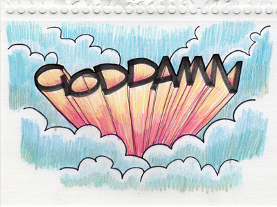 GODDAMN colored pencil lettering