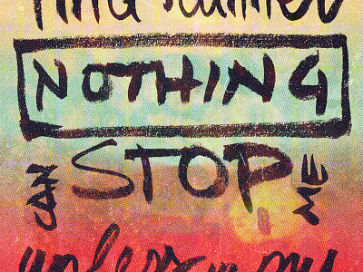 Nothing can stop me - SBR analog beacon health system hand drawn type sunburst races texture type