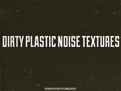 Dirty plastic noise texture pack creative market dust dust textures grunge noise noise textures speckle texture pack textures the shop weathered worn