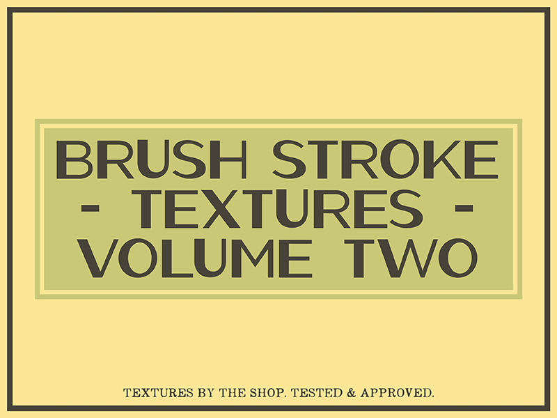Brush stroke textures volume 02 acrylic analog appareo brush strokes oil can paint texture pack textures the shop watercolor