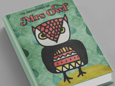 The adventures of Mrs Owl book cover children book design cuts educational grunge league spartan majesti banner owl textured tutorial