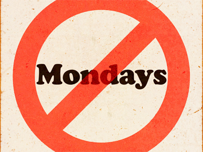 Project 52.23 - A case of the Mondays
