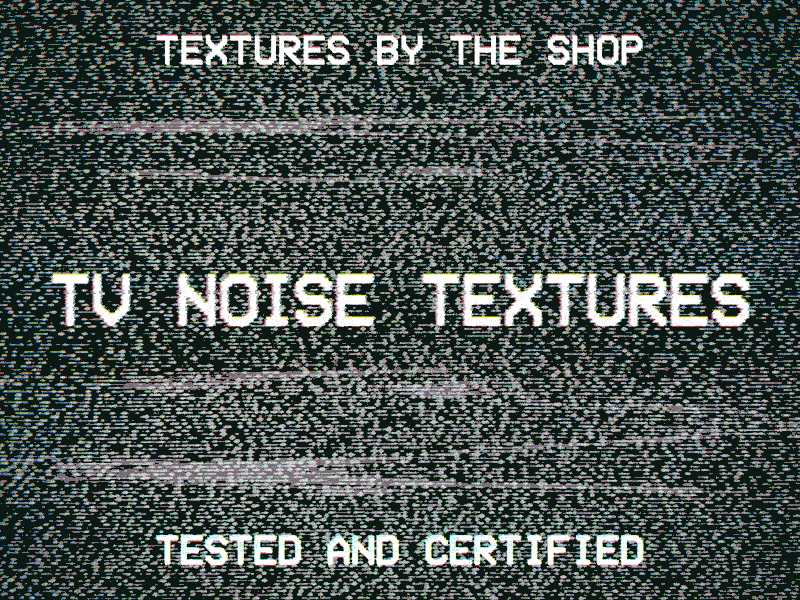 Introducing the TV noise texture set!