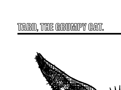 Tard, the grumpy cat (print)