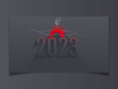 2023 New Year - Volcano 2023 new year branding design environment graphic design happy new year illustration illustrator nature ui volcano