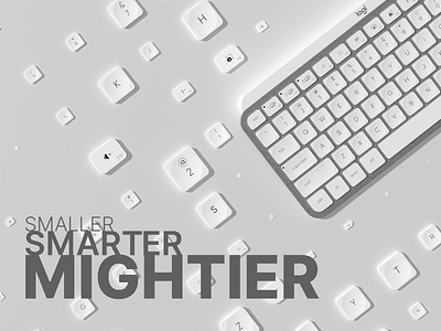 SMALLER. SMARTER. MIGHTIER. 3d design digital digitalart fusion360 graphic design houdini keyboard logi logitech photoshop playoff redshift3d