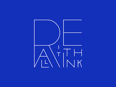 Rethink it all blue custom lettering custom type lettering lines manifesto rethink type typography