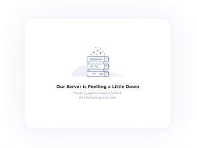 Server is (Feeling) Down