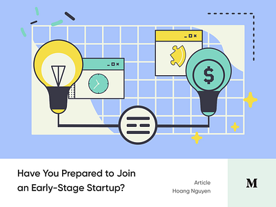 #Article 3 - Have You Prepared to Join an Early-Stage Startup? article blog equity medium read startup