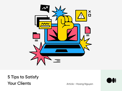 #12 5 Tips to satisfy your clients blog client design illustrations medium mindset satisfy story tips
