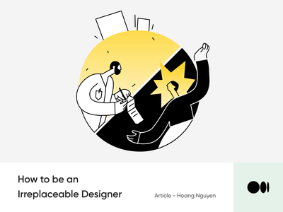 #16 How to be an Irreplaceable Designer animation blog designer growth illustration irreplaceable medium story tips