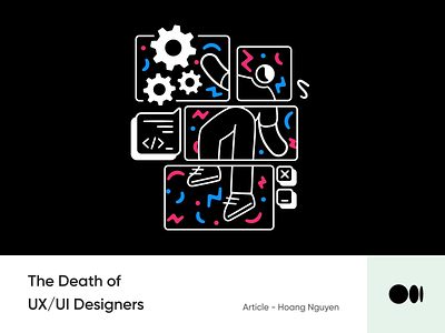 #25 The Death of UX/UI Designers animation blog career death design illustration medium story tips