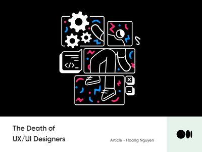 #25 The Death of UX/UI Designers animation blog career death design illustration medium story tips