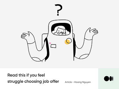 #26 Read This If You Feel Struggle Choosing Job Offer animation blog career illustration job medium story