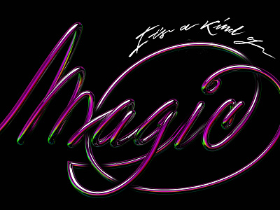 IT’S A KIND OF MAGIC✨ 3d branding c4d design lettering logo lyrics quote type typography vector