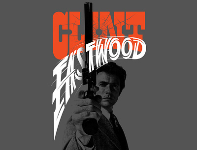 Clint Eastwood Poster adobe branding calligraphy clinteastwood customtype design designinpiration goodtype graphicdesign handmade illustration inspired lettering movies poster typography vector