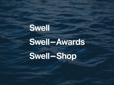 Swell logotype revised (again!) auckland brand branding logo logotype minimal new zealand ocean sans serif wordmark