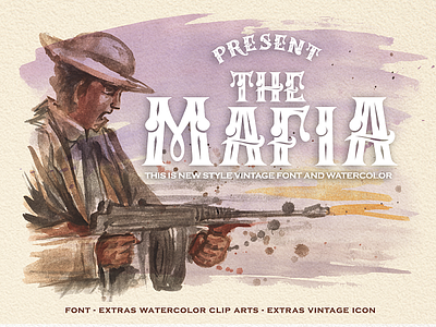 Mafia Font and Mix Watercolor