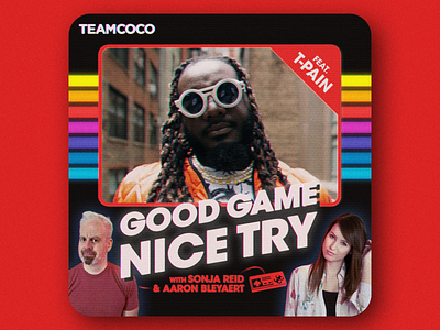 Good Game Nice Try: T-Pain